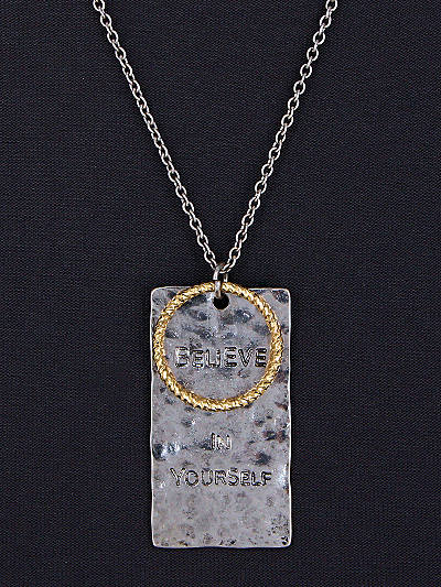 believe in yourself Necklace